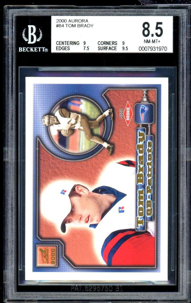 Tom Brady Rookie Card 2000 Aurora #84 BGS 8.5