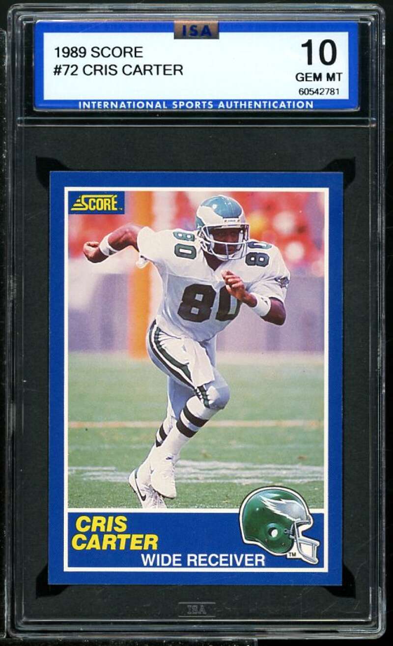 Cris Carter Rookie Card 1989 Score #72 ISA 10 GEM MINT Image 1