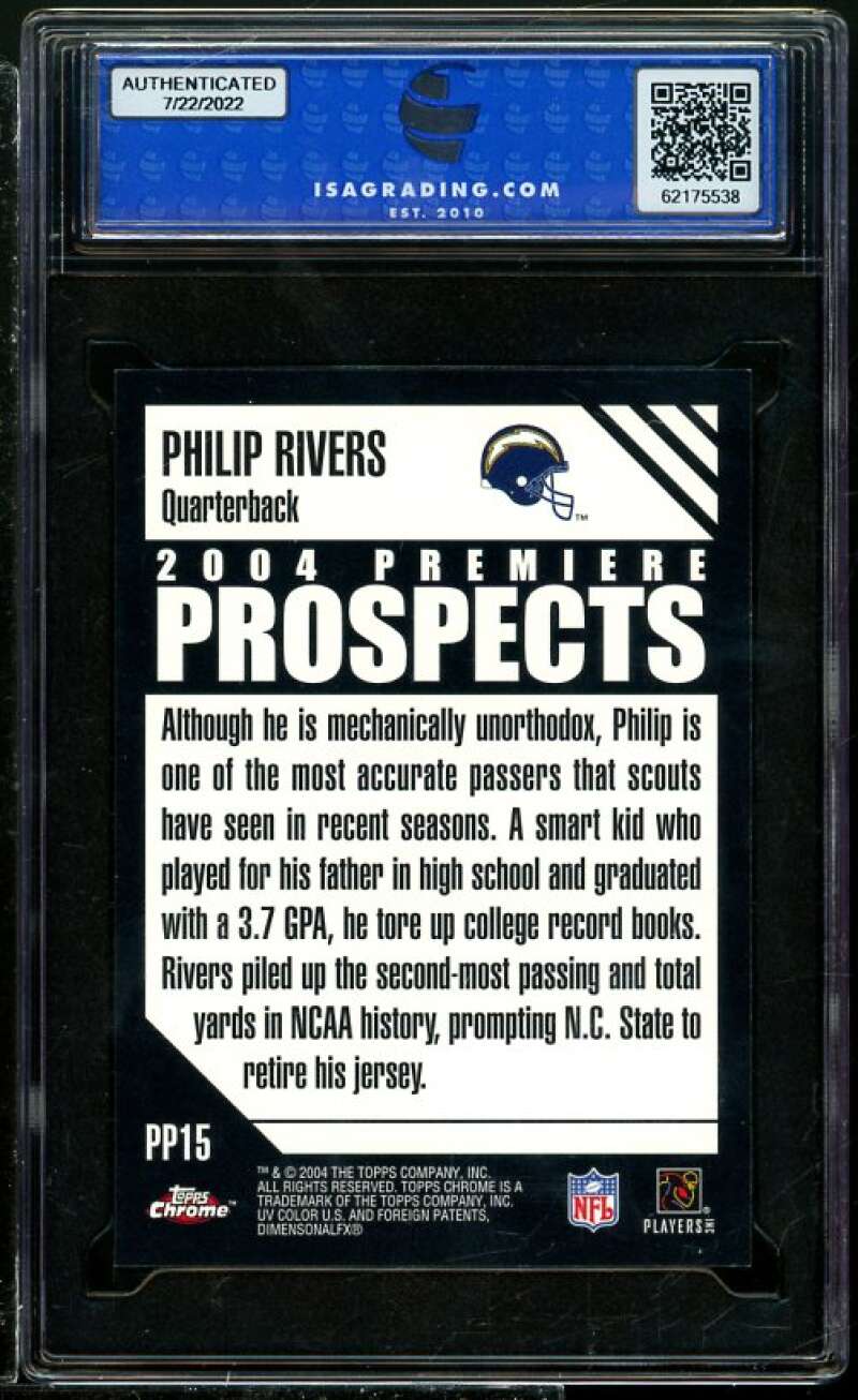 Philip Rivers Rookie 2004 Topps Chrome Premiere Prospects #PP15 ISA 10 GEM MINT Image 2