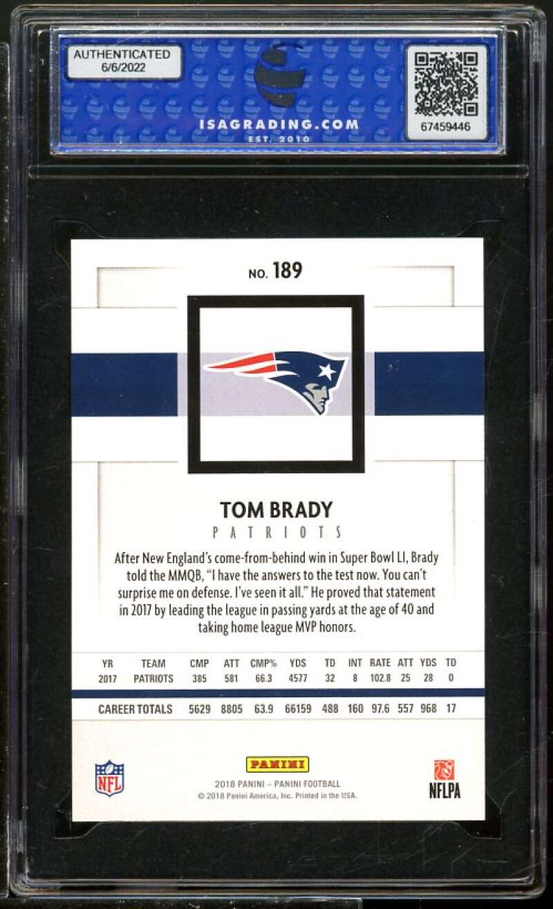 Tom Brady Card 2018 Panini #189 ISA 10 GEM MINT Image 2