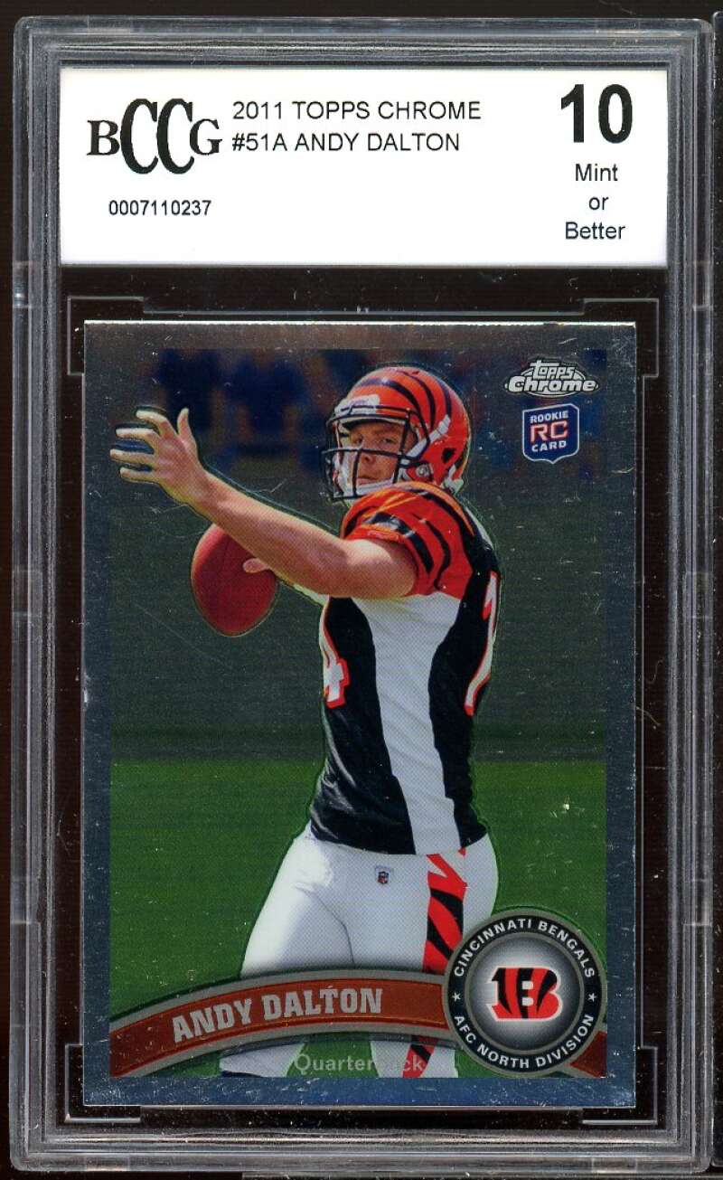 Andy Dalton Rookie Card 2011 Topps Chrome #51 BGS BCCG 10 Image 1