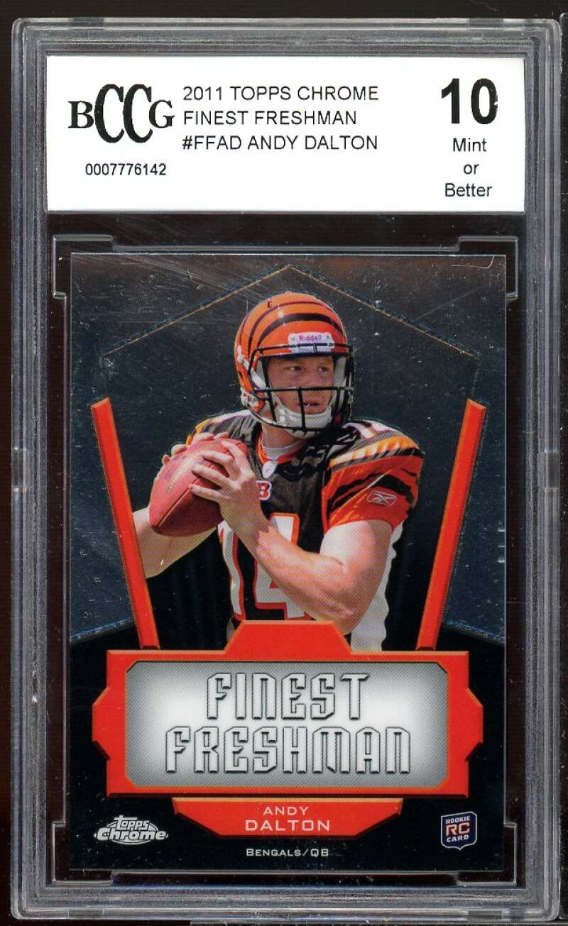 Andy Dalton Rookie Card 2011 Topps Chrome Finest Freshman #FF-AD BGS BCCG 10 Image 1