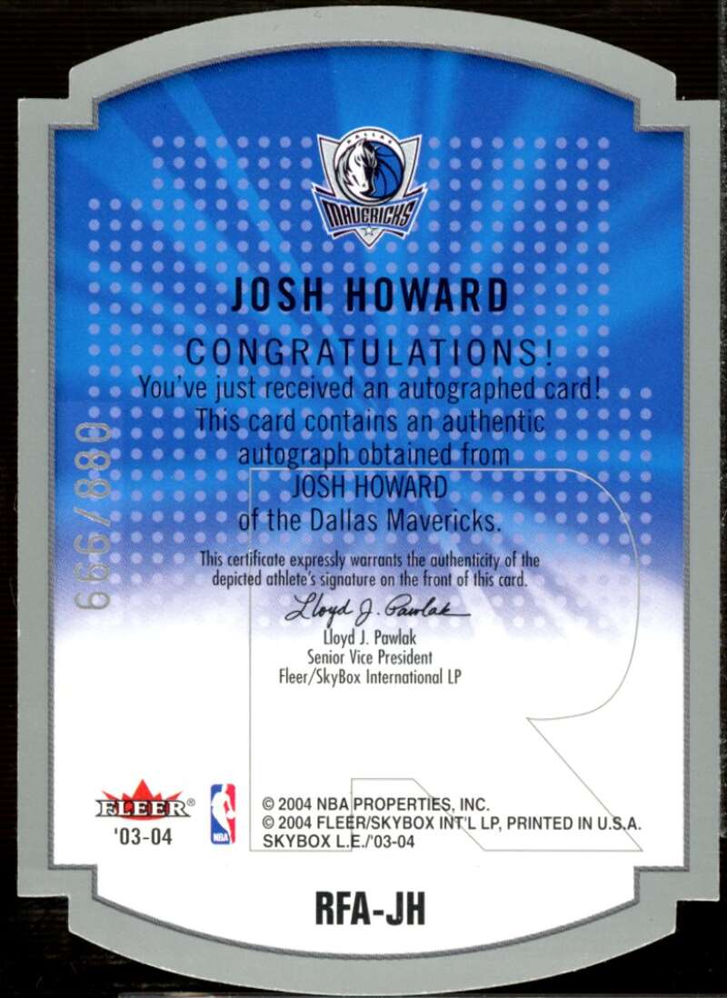 Josh Howard Rookie Card 2003-04 SkyBox LE Rare Form Autographs #9  Image 2