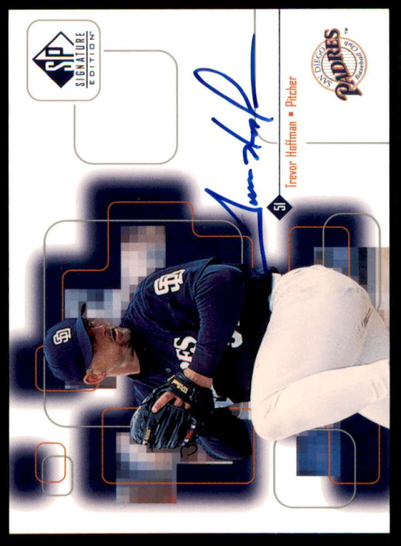 Trevor Hoffman Card 1999 SP Signature Autographs #THO  Image 1