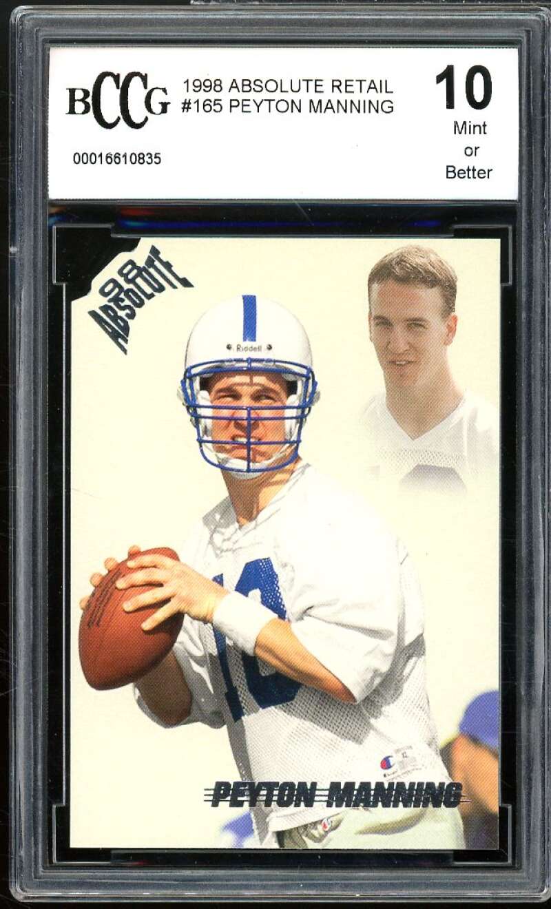 1998 Absolute Retail #165 Peyton Manning Rookie Card BGS BCCG 10 Mint+ Image 1