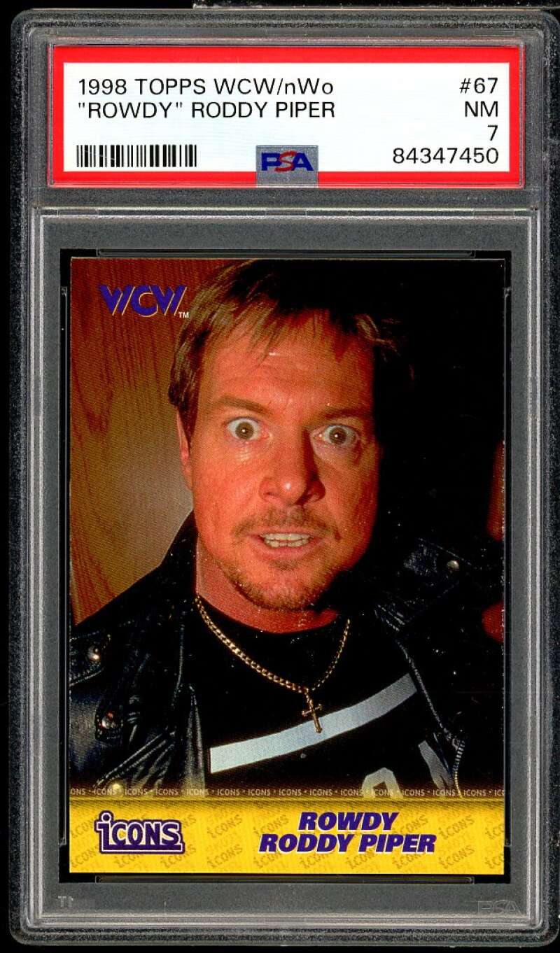 "Rowdy" Roddy Piper Card 1998 tpps WCW/nWo #67 PSA 7 Image 1
