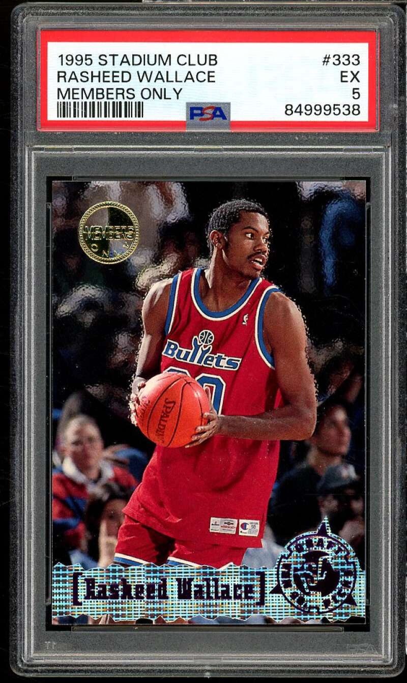 Rasheed Wallace Rookie Card 1995-96 Stadium Club Members Only #333 PSA 5 Image 1