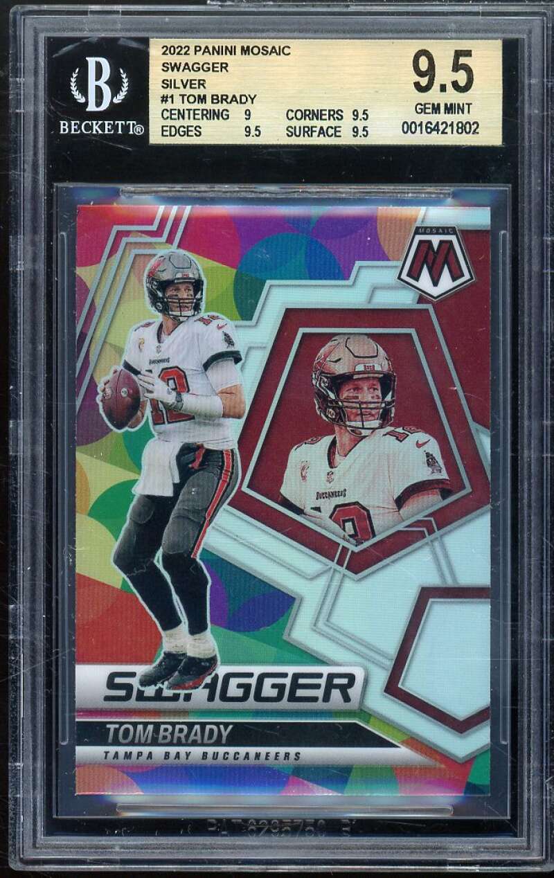 Tom Brady 2022 Panini Mosaic Swagger Silver (pop 1) #1 BGS 9.5 (9 9.5 9.5 9.5) Image 1