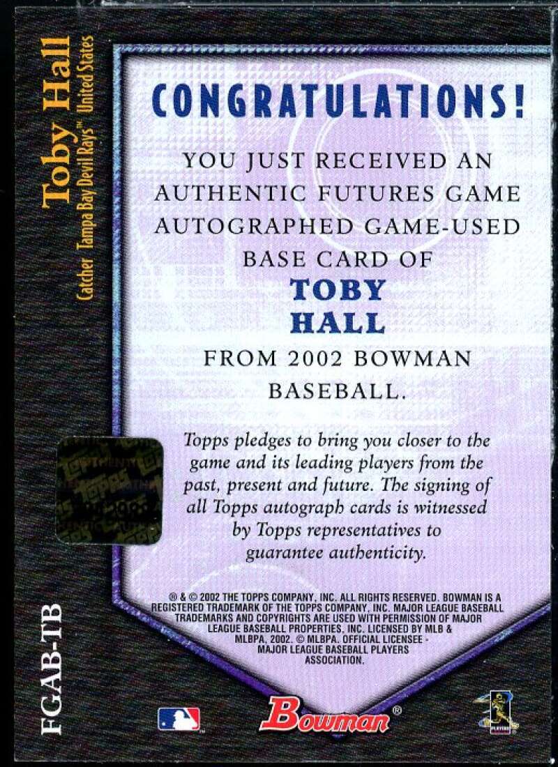 Toby Hall Base Rookie Card 2002 Bowman Futures Game Autograph Relics #TH  Image 2