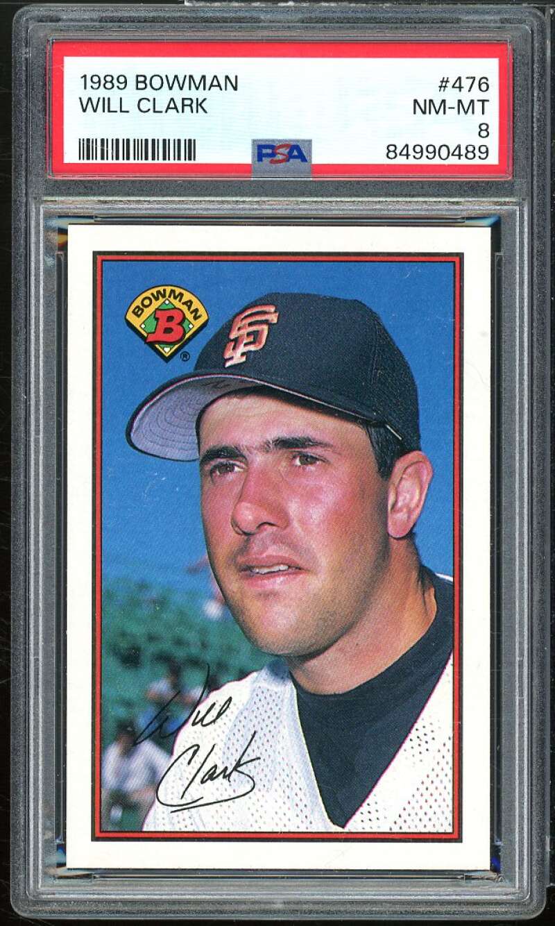 Will Clark Card 1989 Bowman #476 PSA 8 Image 1