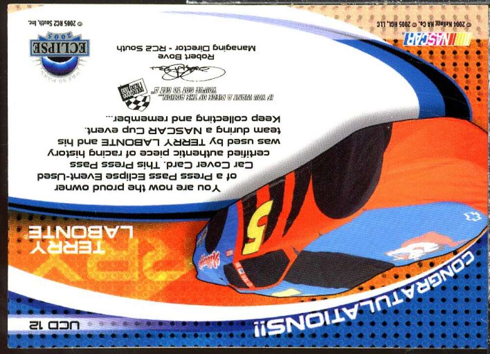 Terry Labonte Card 2005 Press Pass Eclipse Under Cover Drivers Silver #UCD12  Image 2