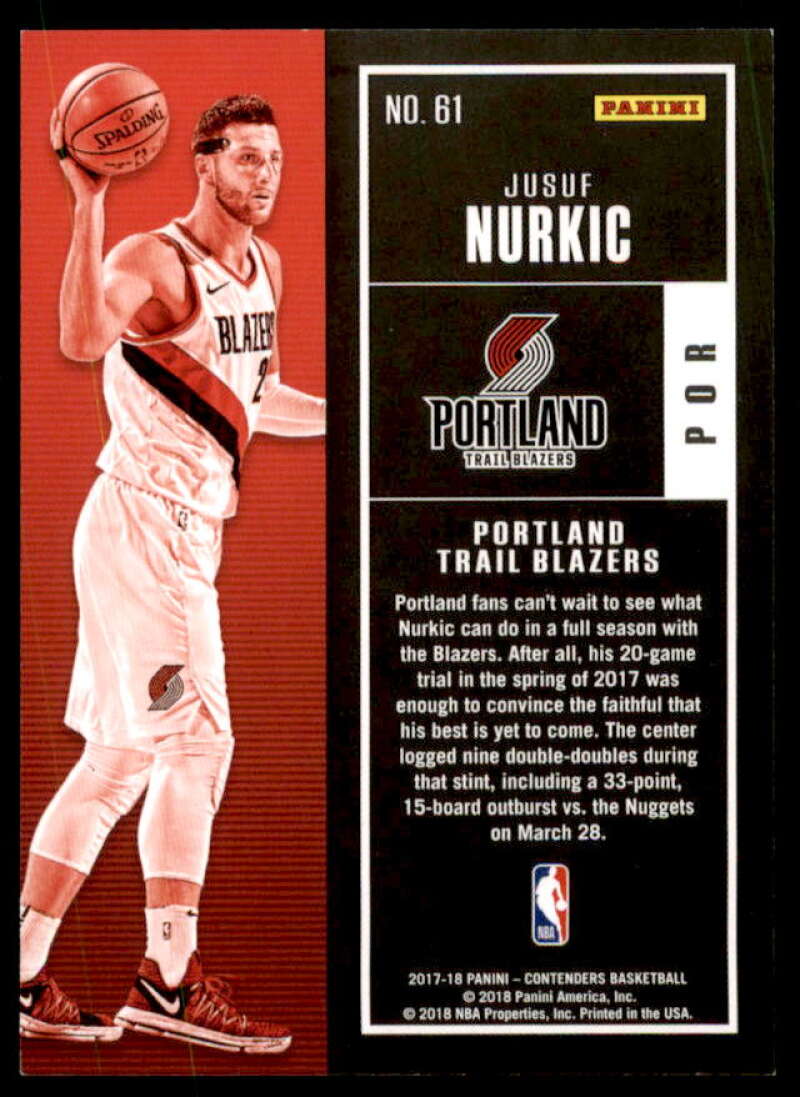 Jusuf Nurkic Card 2017-18 Panini Contenders The Finals Ticket #61  Image 2