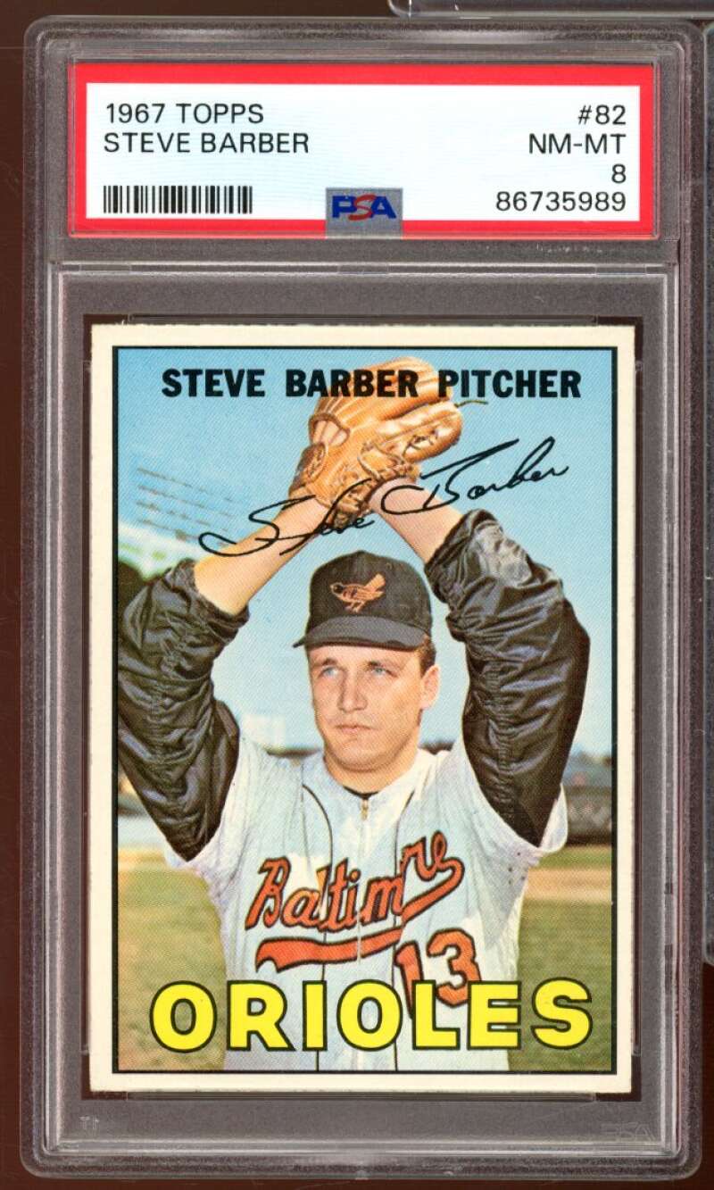 Steve Barber Card 1967 Topps #82 PSA 8 Image 1