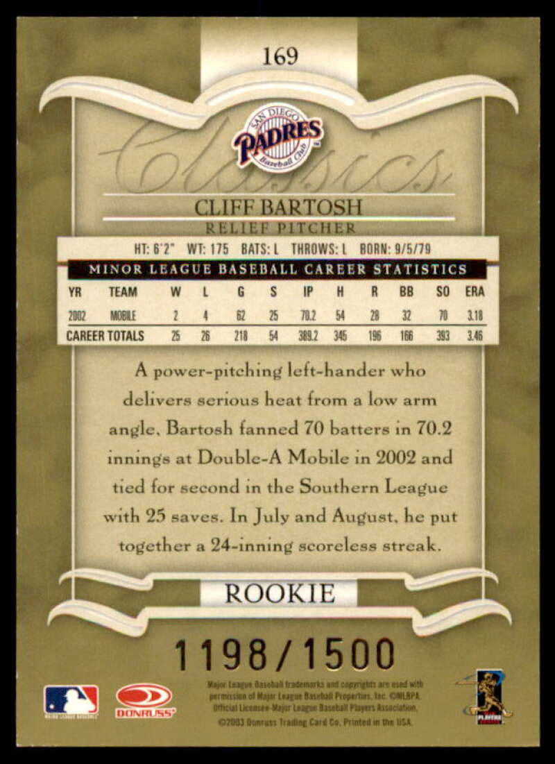 Cliff Bartosh ROO Card 2003 Donruss Classics #169  Image 2