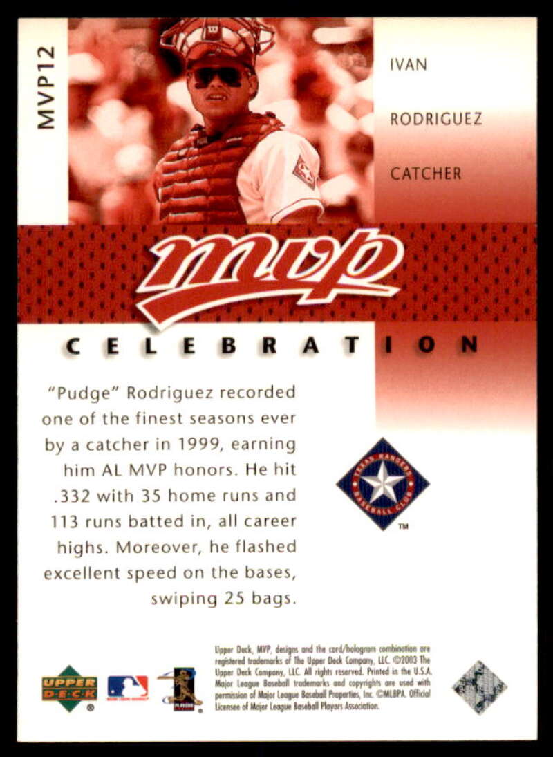 Ivan Rodriguez MVP Card 2003 Upper Deck MVP Celebration #12  Image 2