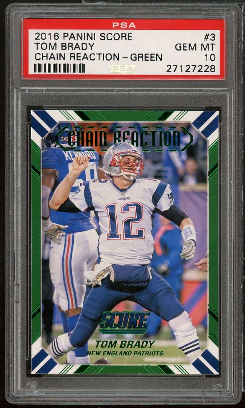 Tom Brady Card 2016 Panini Score Chain Reaction Green #3 PSA 10 Image 1