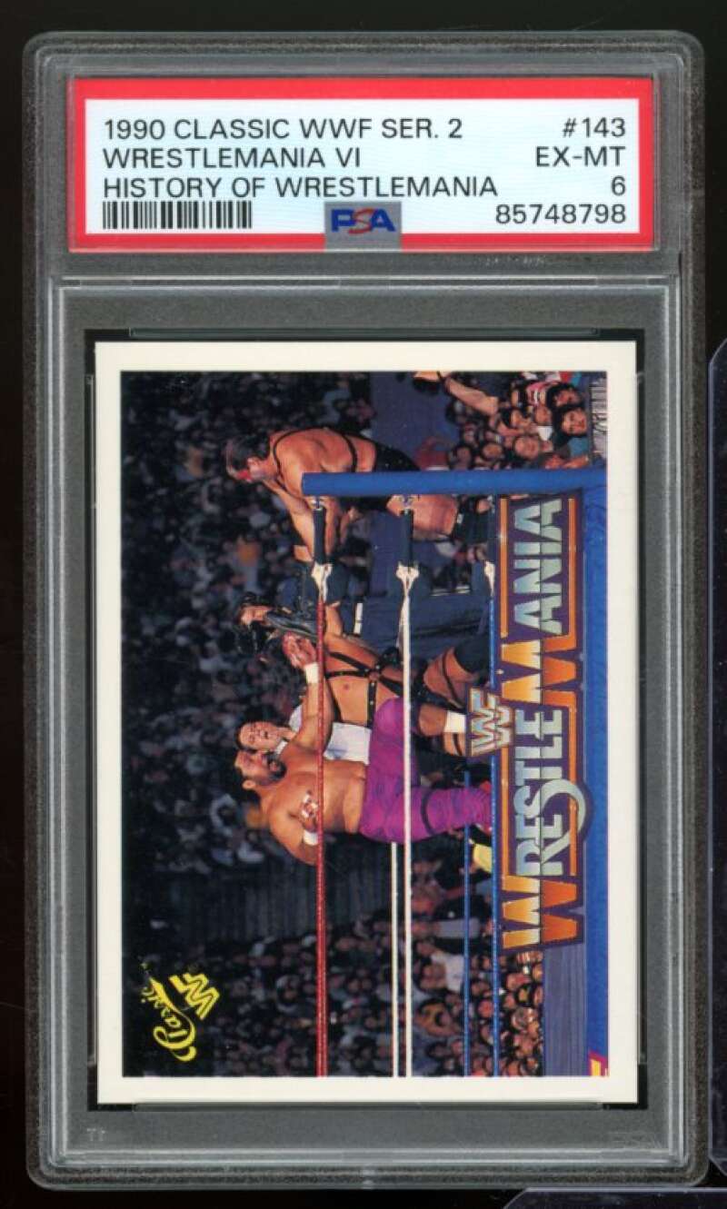 History Of Wrestlemania 1990 Classic WWF Series 2 #143 PSA 6 Image 1