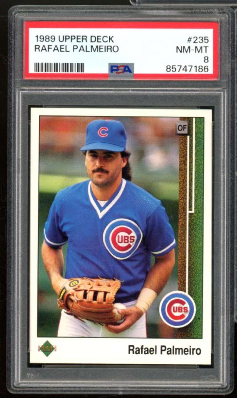 Rafael Palmeiro Card 1989 Upper Deck #235 PSA 8 Image 1