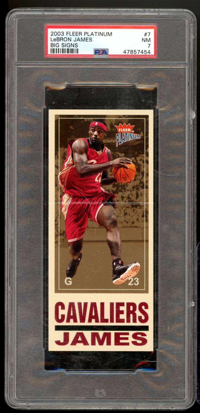 LeBron James Rookie Card 2003-04 Fleer Platinum Big Signs #7 PSA 7 Image 1