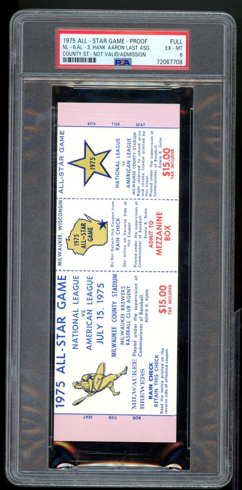 Hank Aaron Last ASG Ticket 1975 All-Star Game Proof Full Ticket #nno PSA 6 Image 1