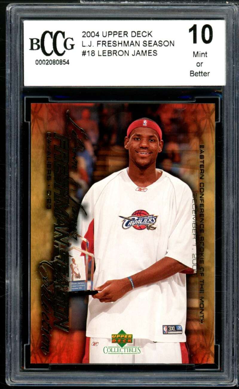 2004 Upper Deck Freshman Season #18 LeBron James Rookie Card BGS BCCG 10 Mint+ Image 1