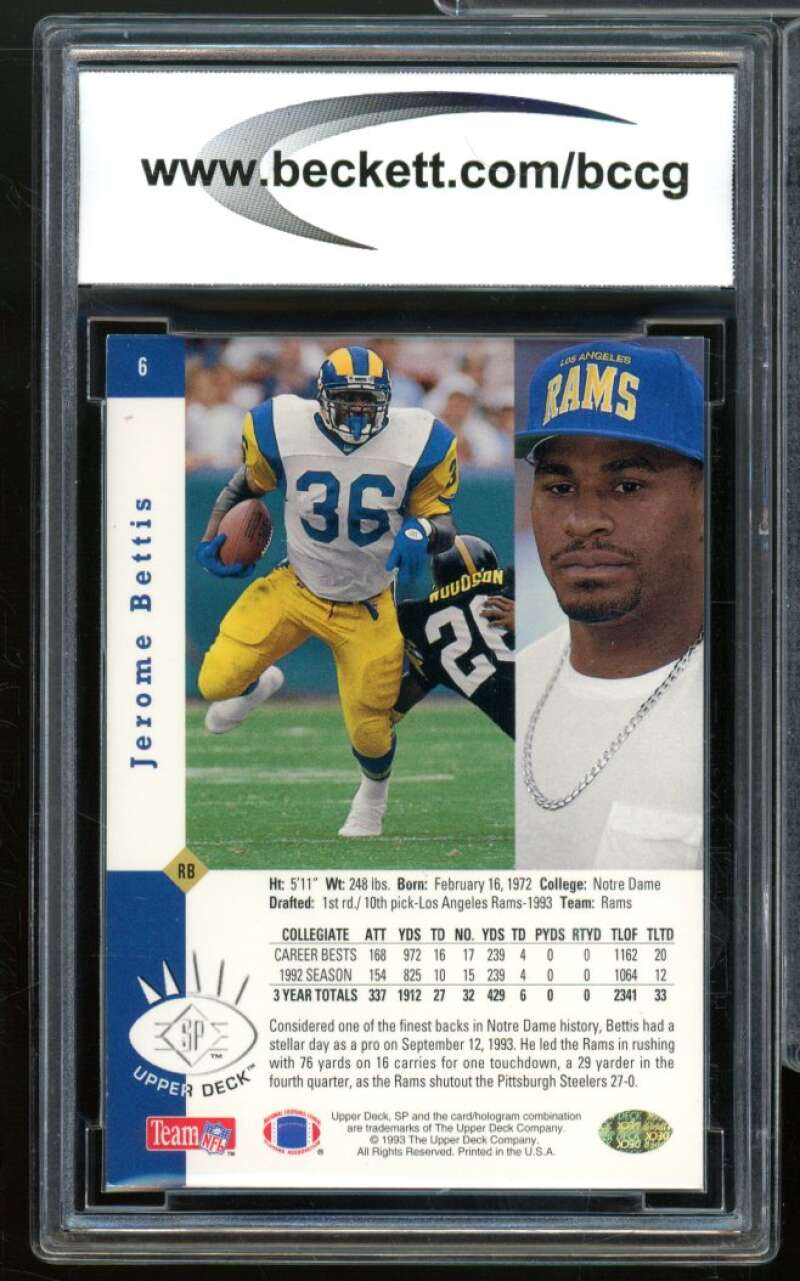 1993 SP #6 Jerome Bettis Rookie Card BGS BCCG 10 Mint+ Image 2