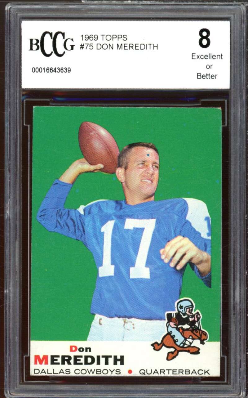 1969 Topps #75 Don Meredith Card BGS BCCG 8 Excellent+ Image 1