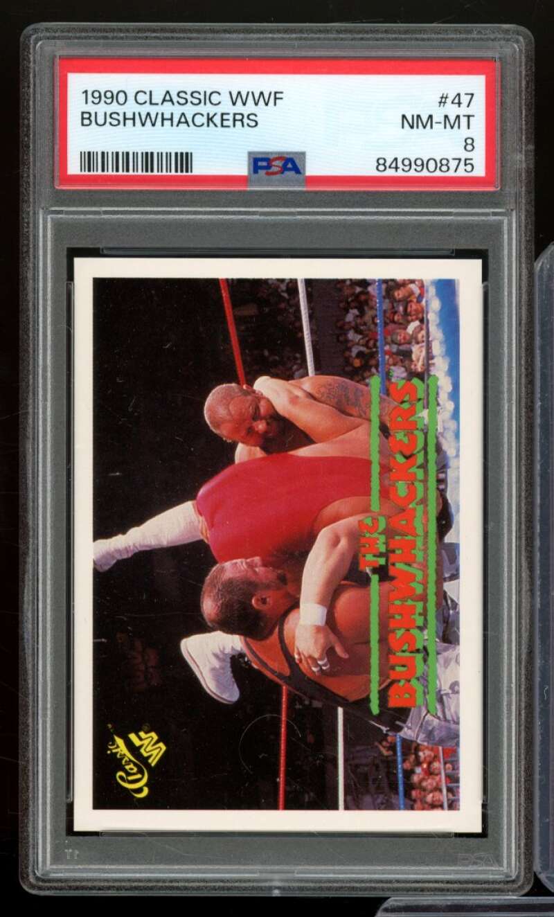 Bushwhackers Card 1990 Classic WWF #47 PSA 8 Image 1