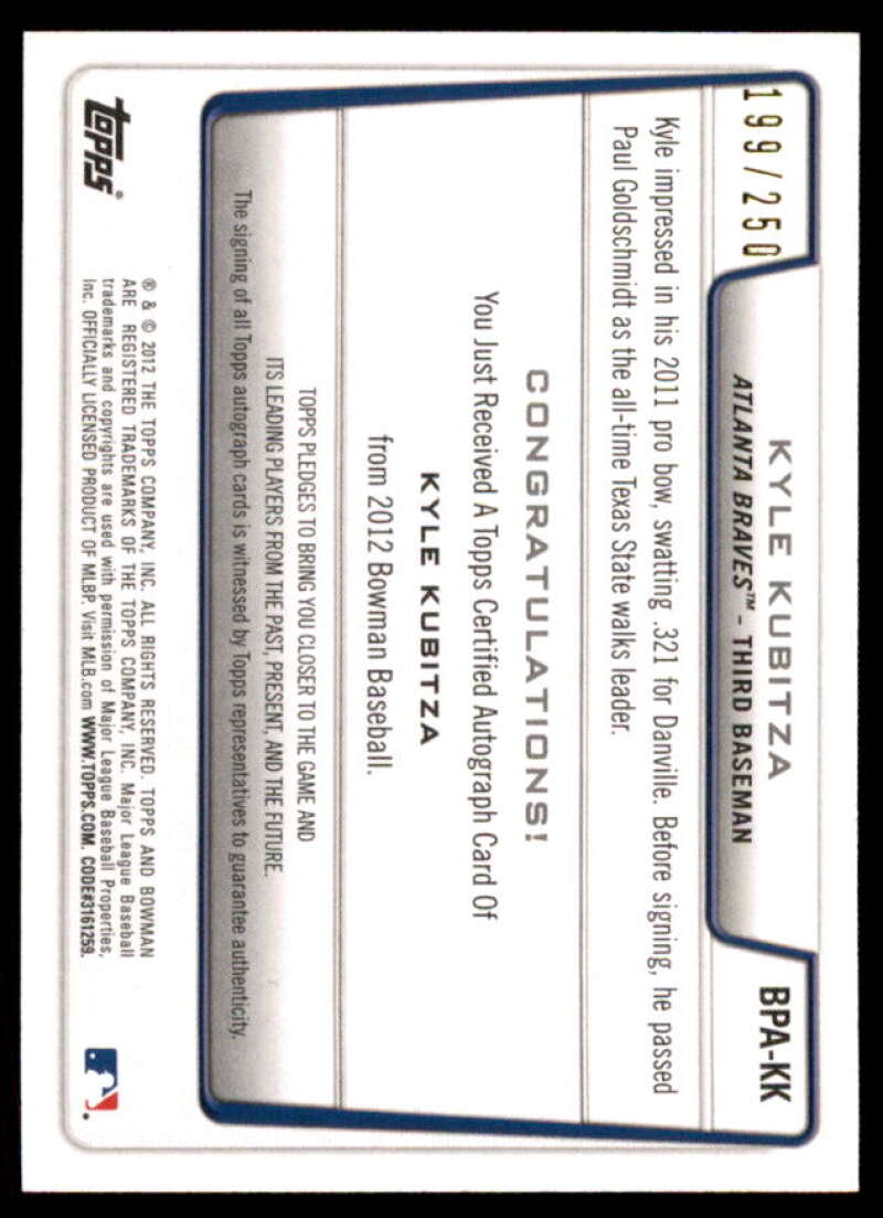 Kyle Kubitza Rookie Card 2012 Bowman Prospect Autographs Orange #KK  Image 2