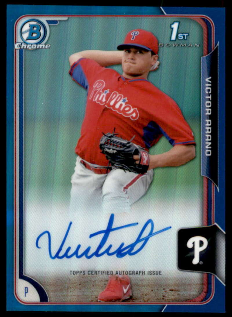 Victor Arano RC 2015 Bowman Chrome Prospect Autographs Blue Refractors #BCAPVA  Image 1