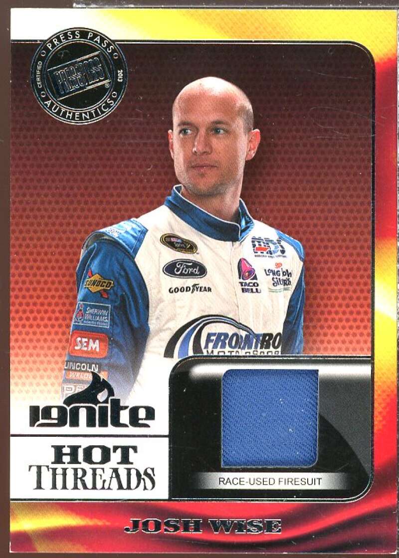 Josh Wise Card 2013 Press Pass Ignite Hot Threads Silver #HTJW  Image 1