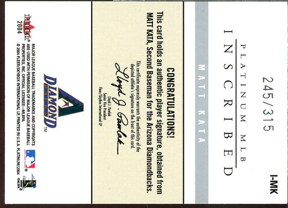 Matt Kata Card 2004 Fleer Platinum Inscribed #MK  Image 2
