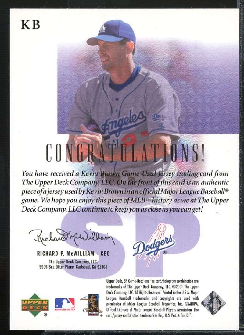 Kevin Brown Card 2001 SP Game Used Edition Authentic Fabric #KB  Image 2