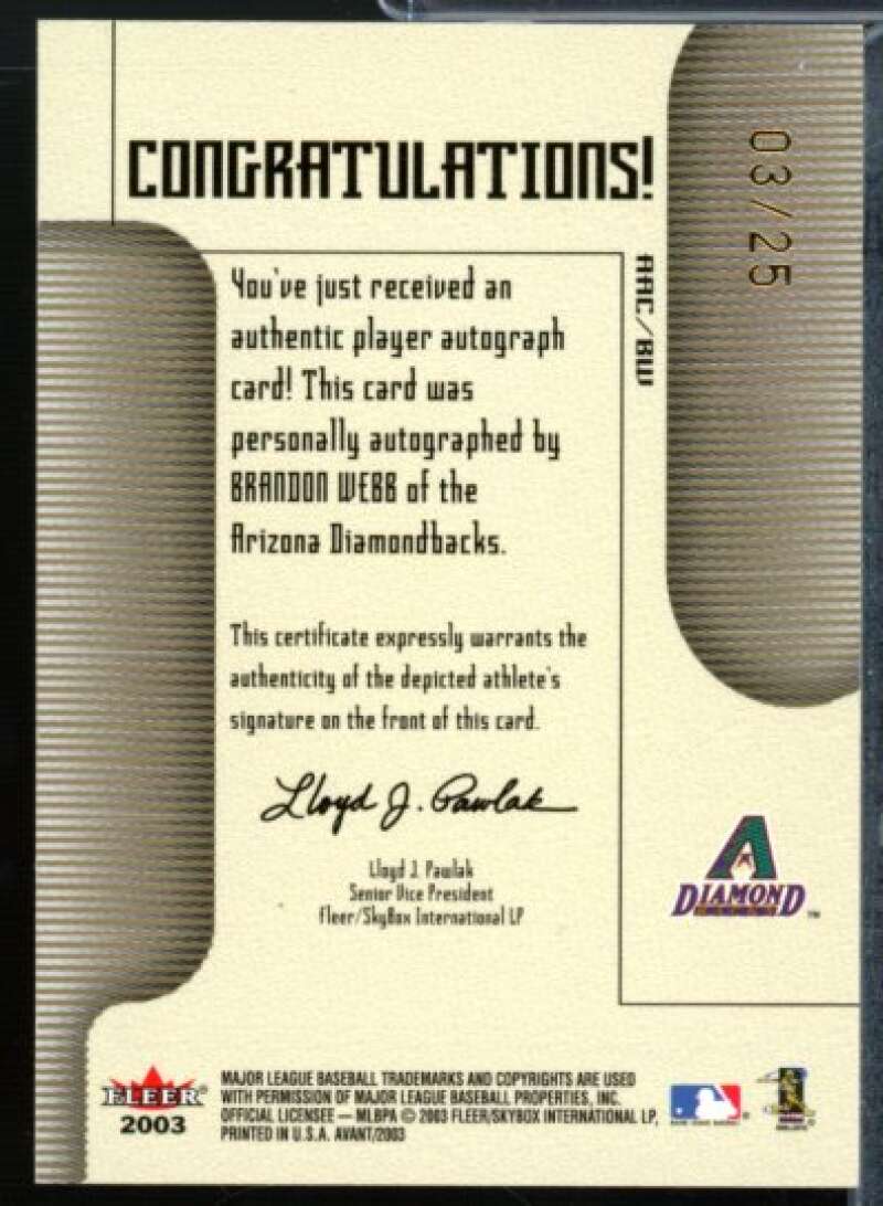 Brandon Webb Rookie Card 2003 Fleer Avant Autograph Gold #BW  Image 2