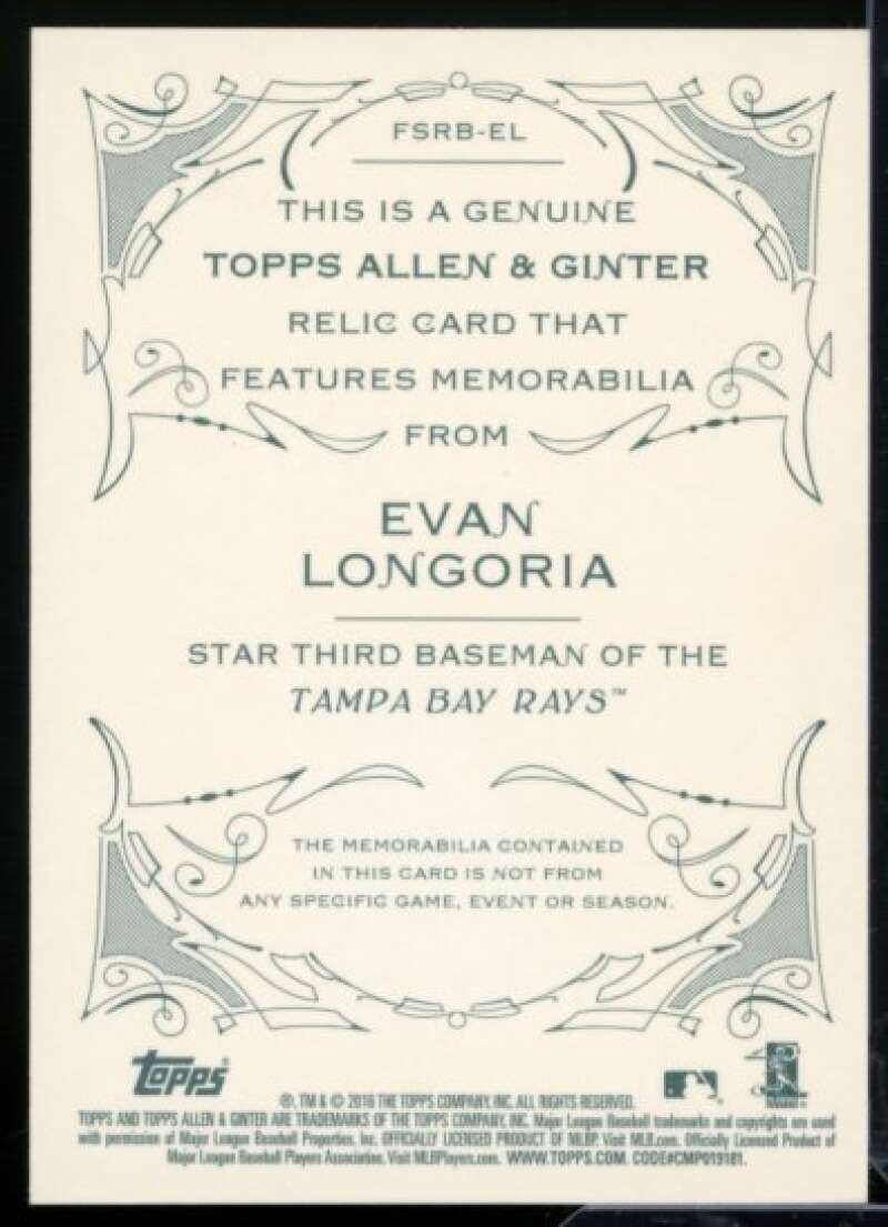 Evan Longoria Card 2016 Topps Allen and Ginter Relics #FSRBEL  Image 2