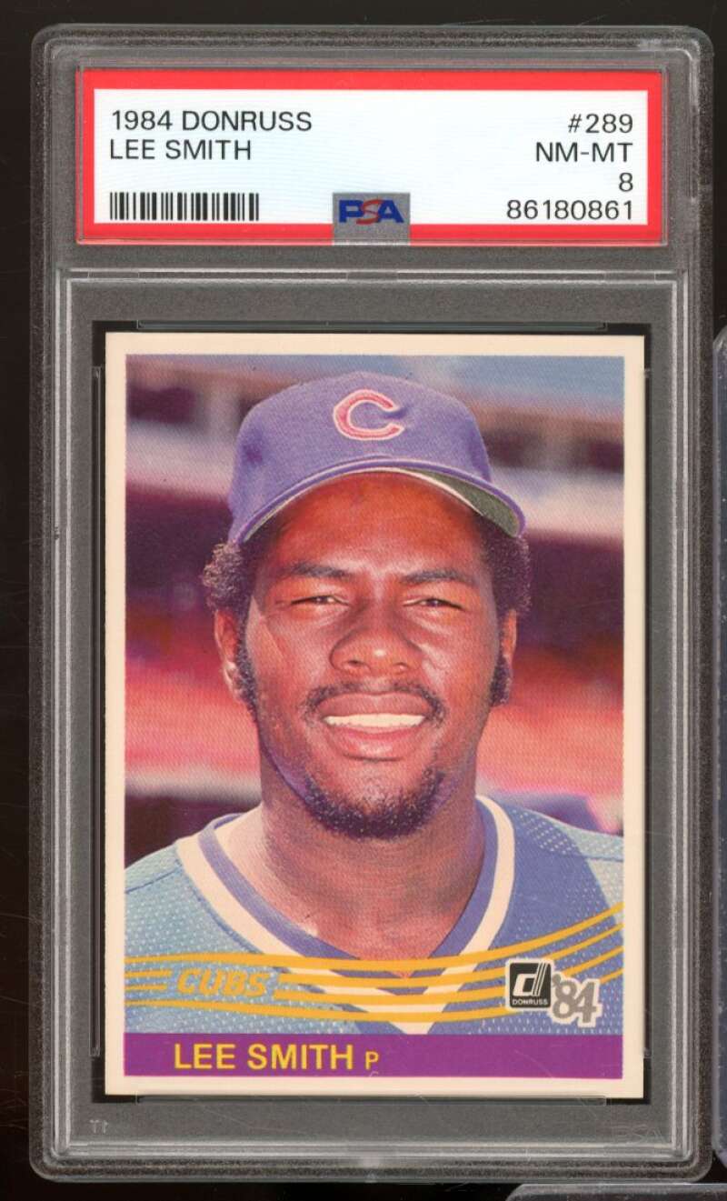 Lee Smith Card 1984 Donruss #289 PSA 8 Image 1