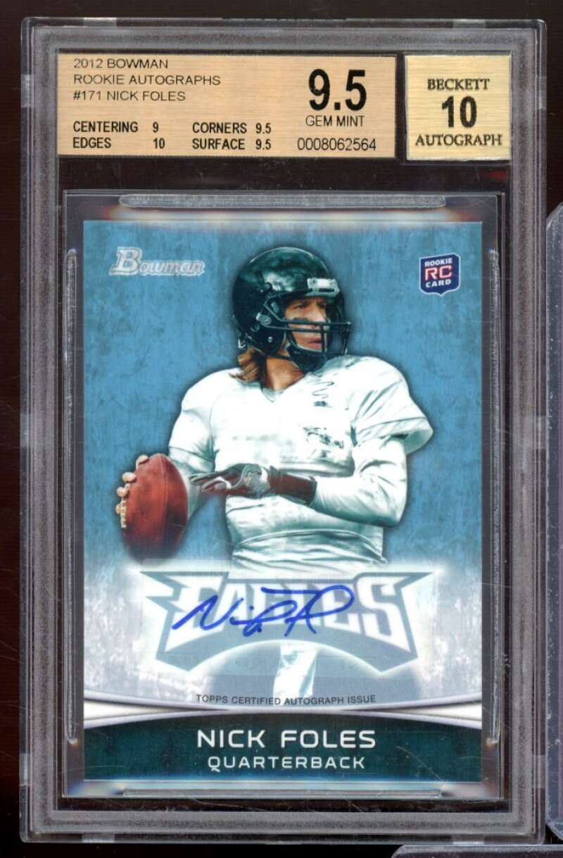 Nick Foles Rookie Card 2012 Bowman Rookie Autographs #171 BGS 9.5 Image 1