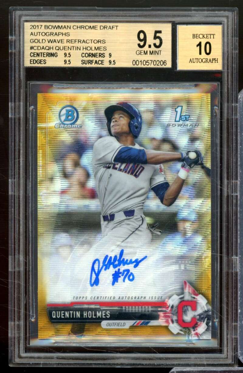 Quentin Holmes RC 2017 Bowman Chrome Gold Wave Refractors Auto #CDAQH BGS 9.5 Image 1