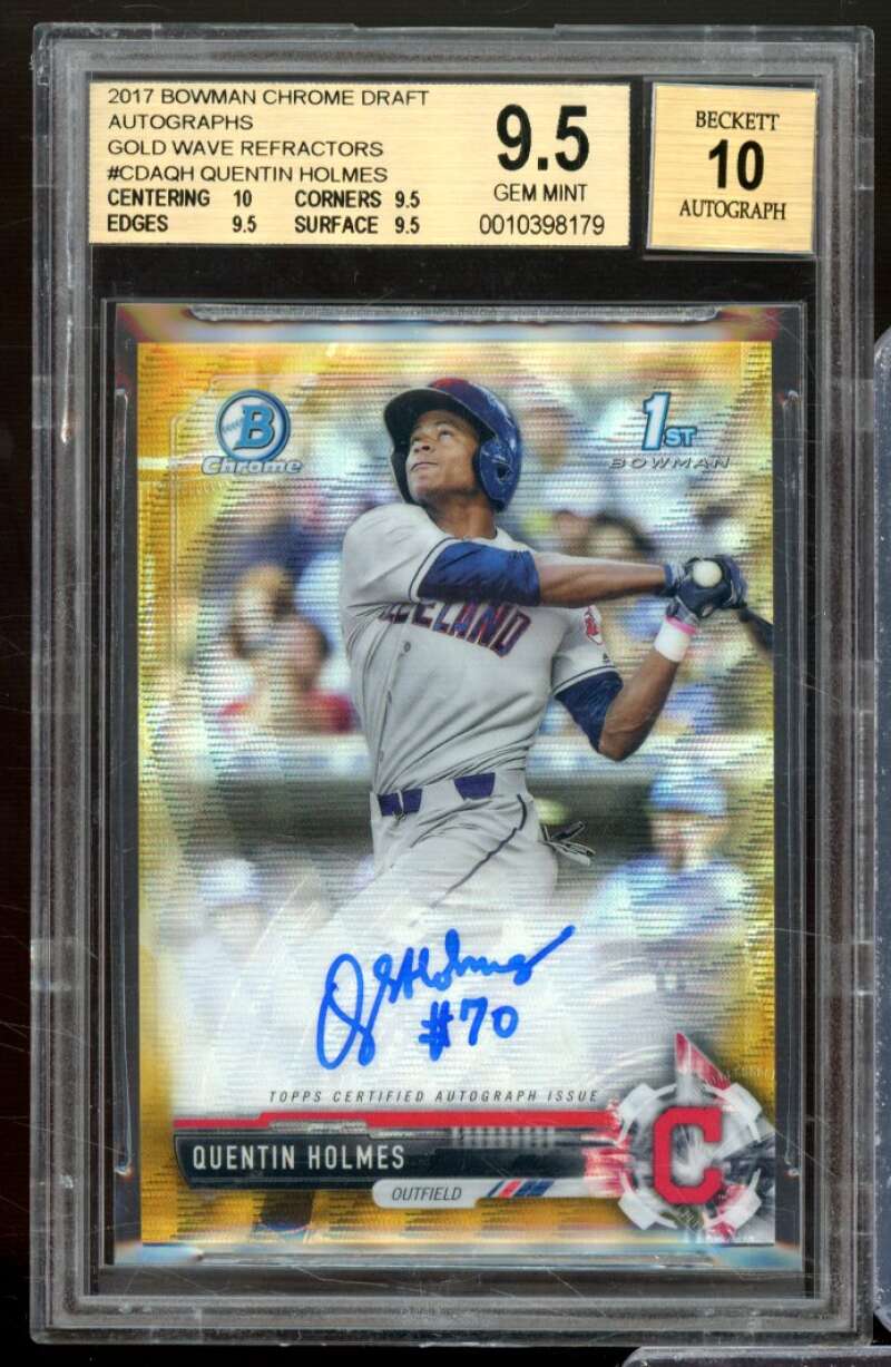 Quentin Holmes RC 2017 Bowman Chrome Gold Wave Refractors Auto #CDAQH BGS 9.5 Image 1