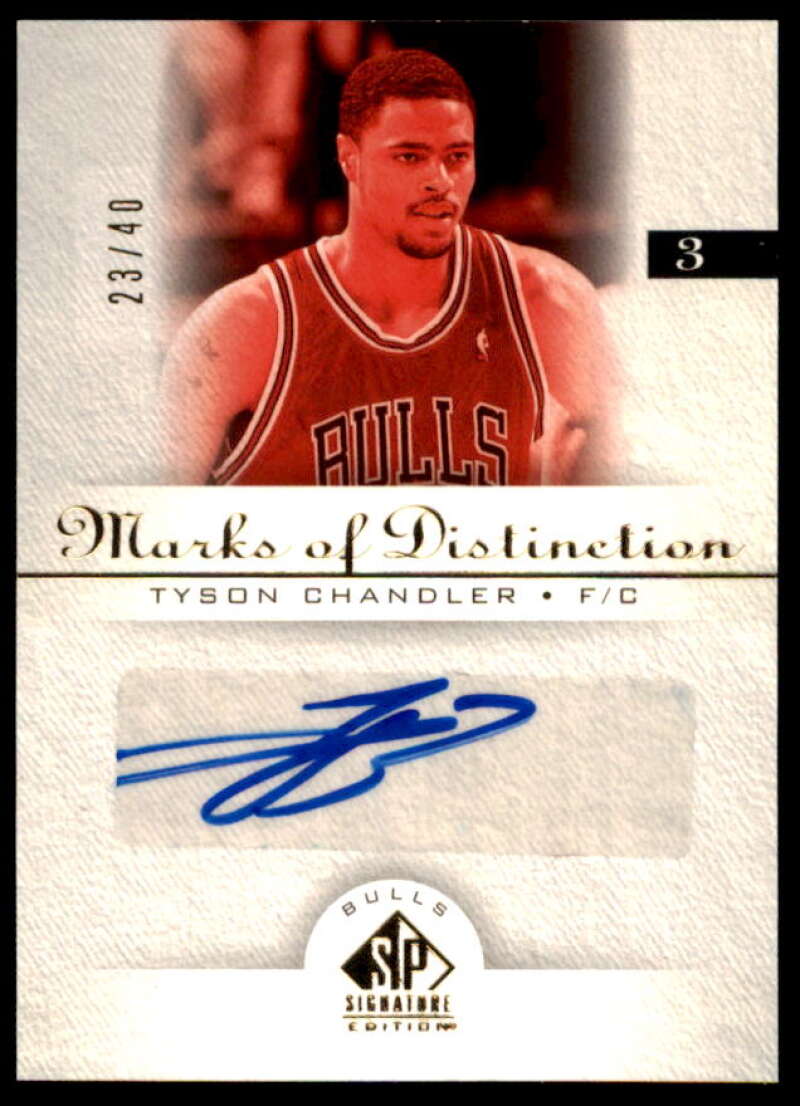 Tyson Chandler Card 2005-06 SP Signature Edition Marks of Distinction #TC  Image 1