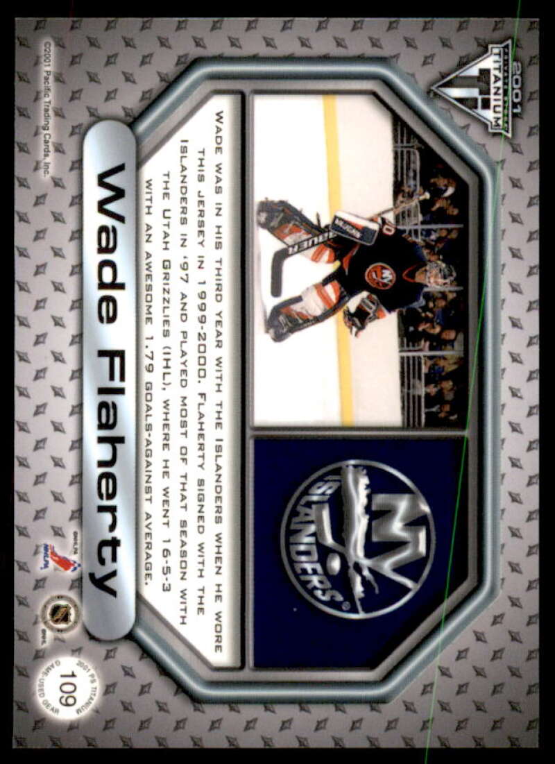 Wade Flaherty Card 2000-01 Titanium Game Gear #109  Image 2