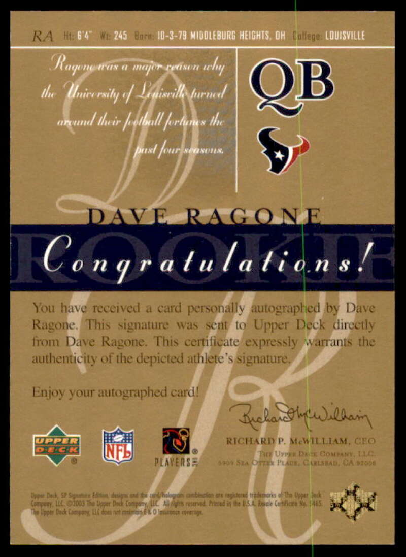 Dave Ragone Rookie Card 2003 SP Signature Autographs Green Ink #RA  Image 2