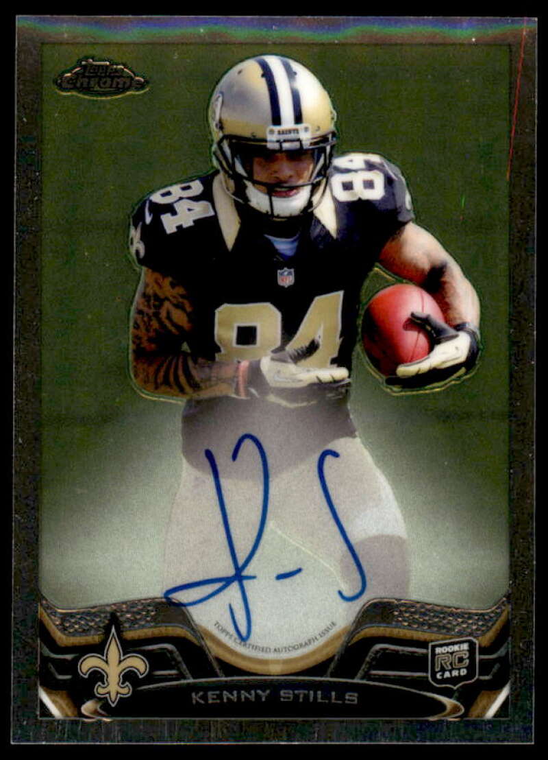 Kenny Stills Rookie Card 2013 Topps Chrome Rookie Autographs #194  Image 1