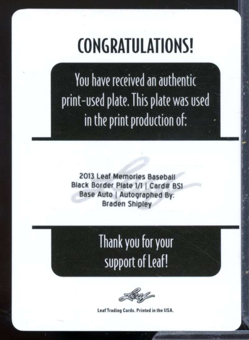 Braden Shipley Rookie 2013 Leaf Memories Autographs Printing Plates Black #BS1  Image 2