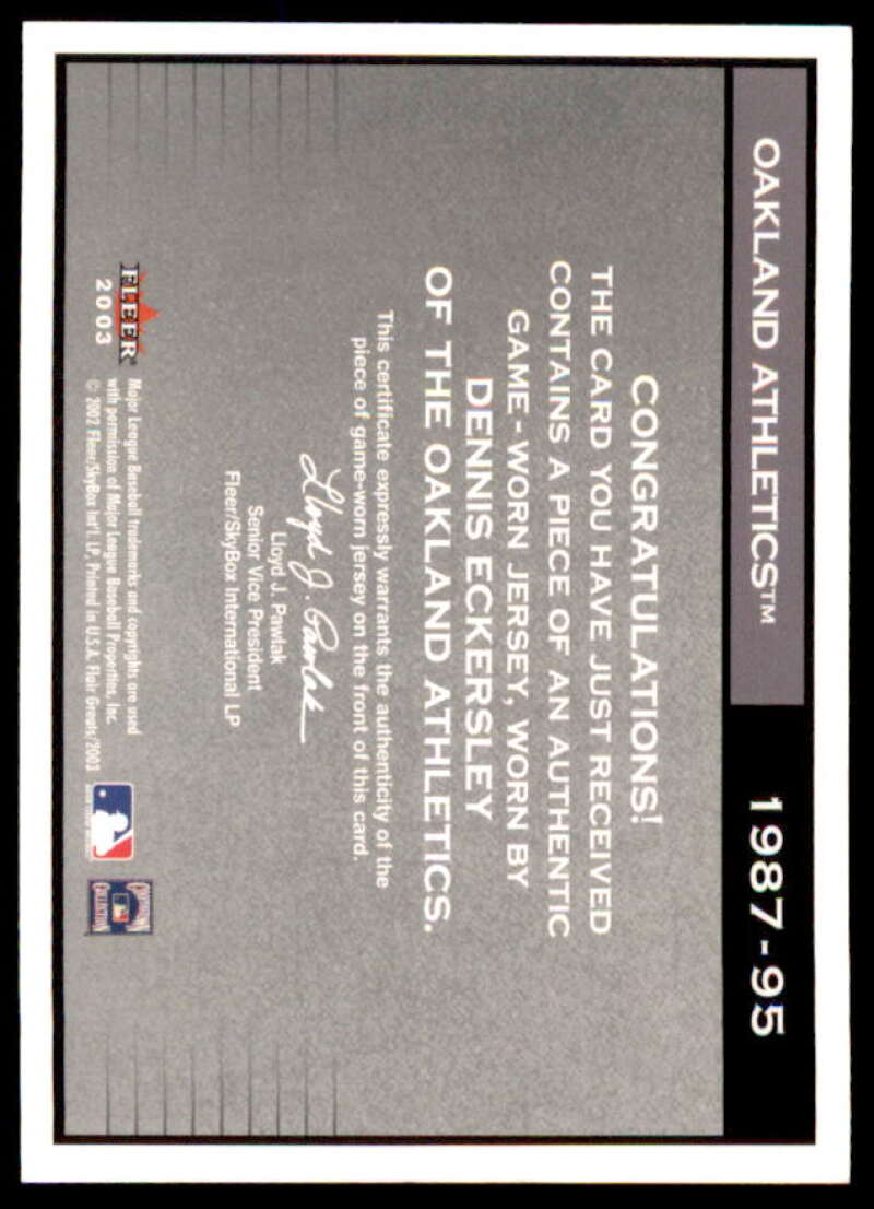 Dennis Eckersley Jsy Card 2003 Flair Greats Cut of History Game Used #7  Image 2