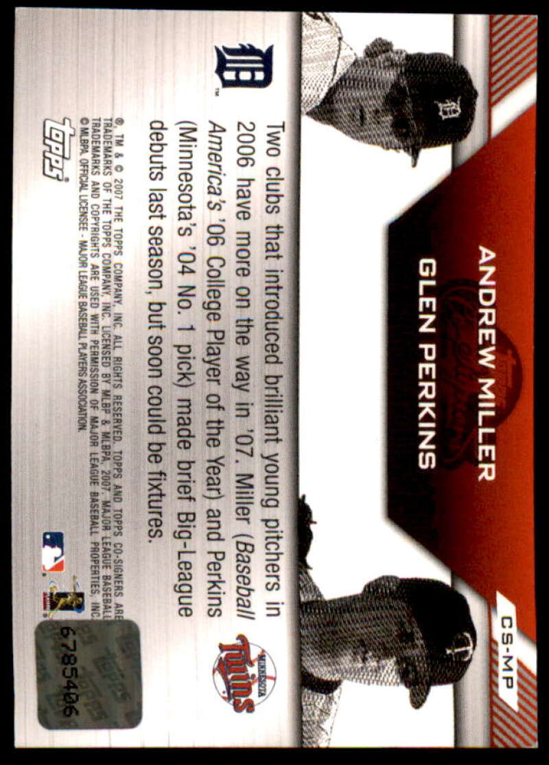 Andrew Miller/Glen Perkins B Card 2007 Topps Co-Signers Dual Autographs #MP  Image 2