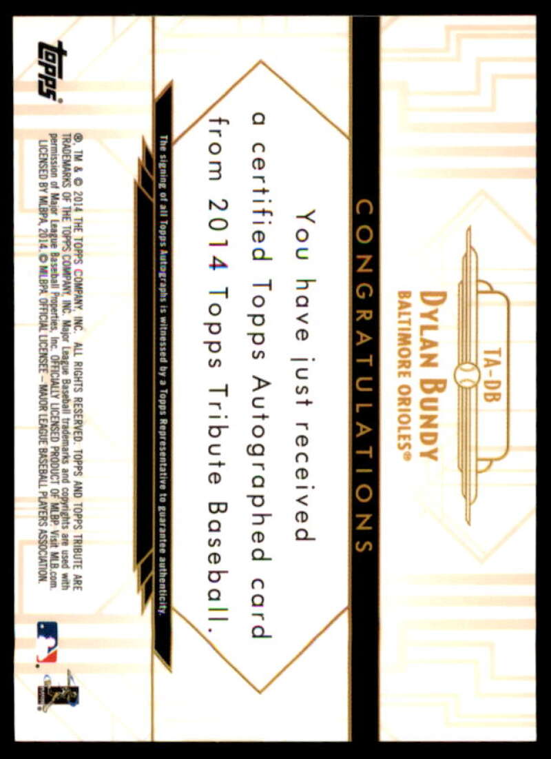 Dylan Bundy Card 2014 Topps Tribute Autographs #TADB  Image 2