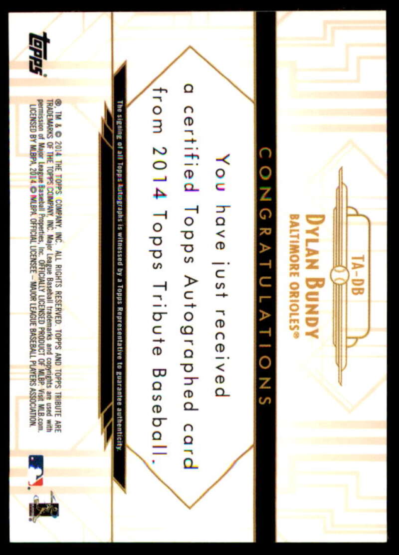 Dylan Bundy Card 2014 Topps Tribute Autographs Blue #TADB  Image 2
