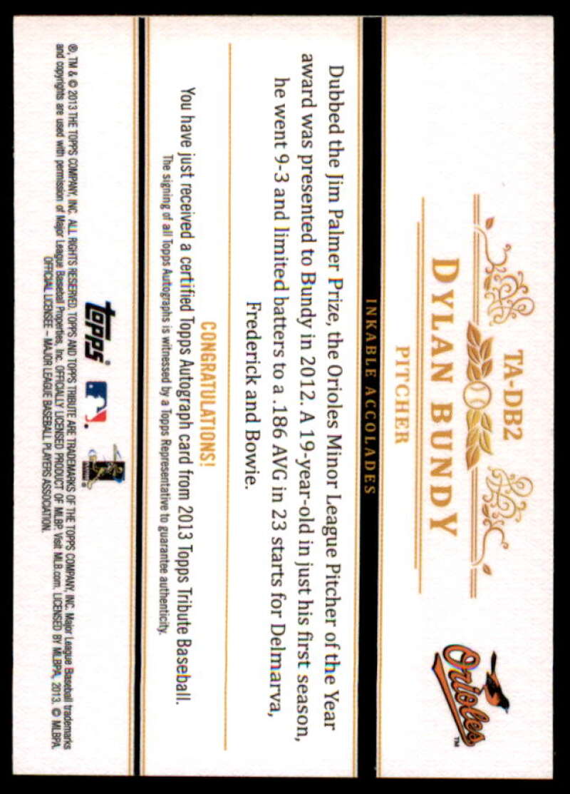 Dylan Bundy Card 2013 Topps Tribute Autographs #DB2  Image 2