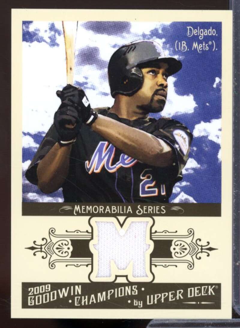 Carlos Delgado Card 2009 Upper Deck Goodwin Champions Memorabilia #CD  Image 1